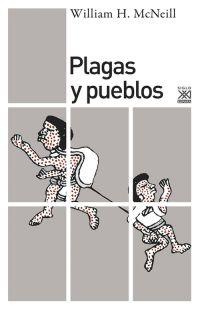 Plagas y pueblos | McNeill, William Hardy | Cooperativa autogestionària