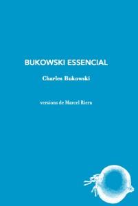 Bukowski Essencial | Bukowski, Charles