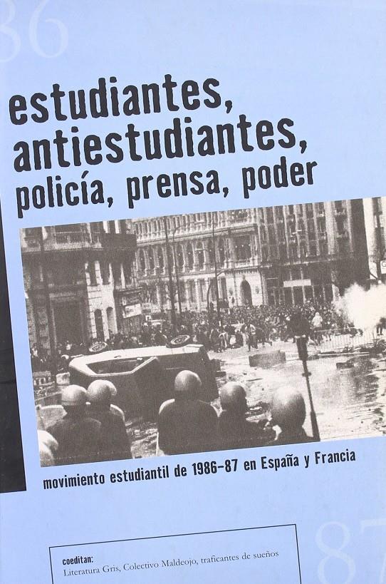 Estudiante, antiestudiantes, policía, prensa, poder | VVAA | Cooperativa autogestionària