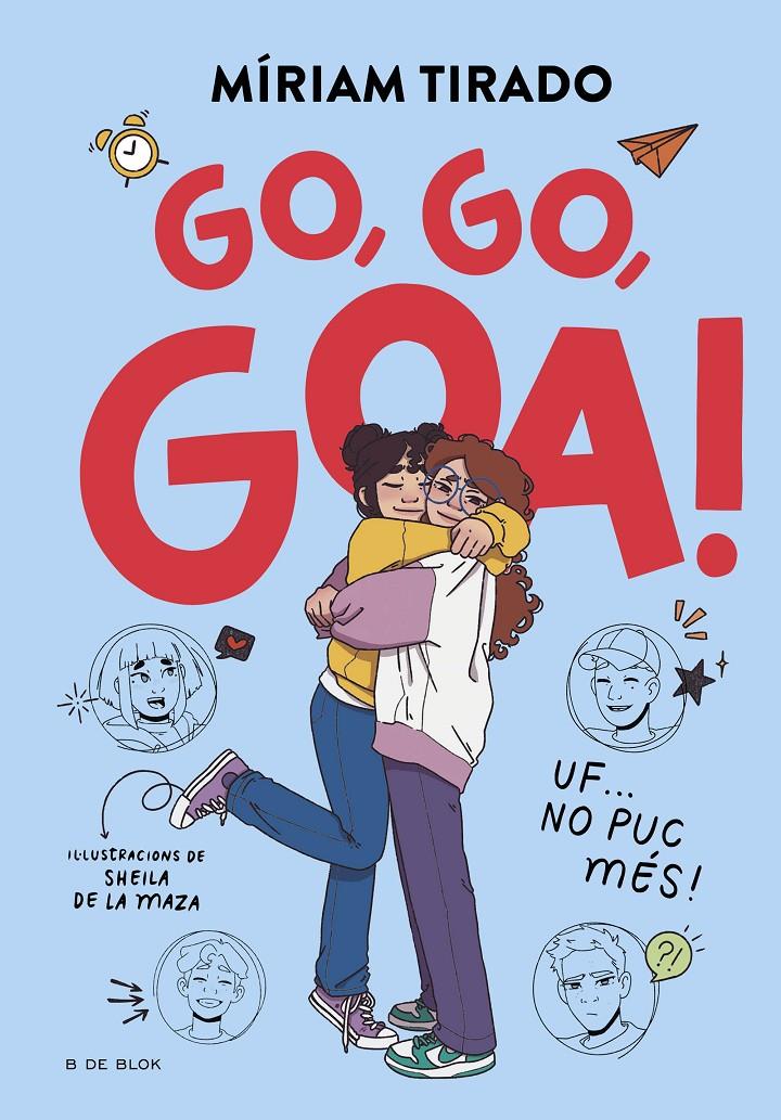 Em dic Goa 4 - Go, go, Goa! | Tirado, Míriam; de la Maza, Sheila | Cooperativa autogestionària