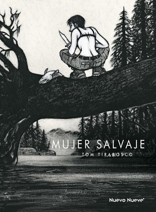 Mujer salvaje | Tirabosco, Tom | Cooperativa autogestionària