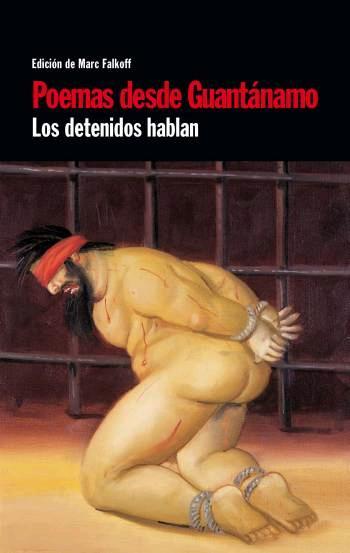 Poemas desde Guantánamo | Falkoff, Marc (ed.) | Cooperativa autogestionària