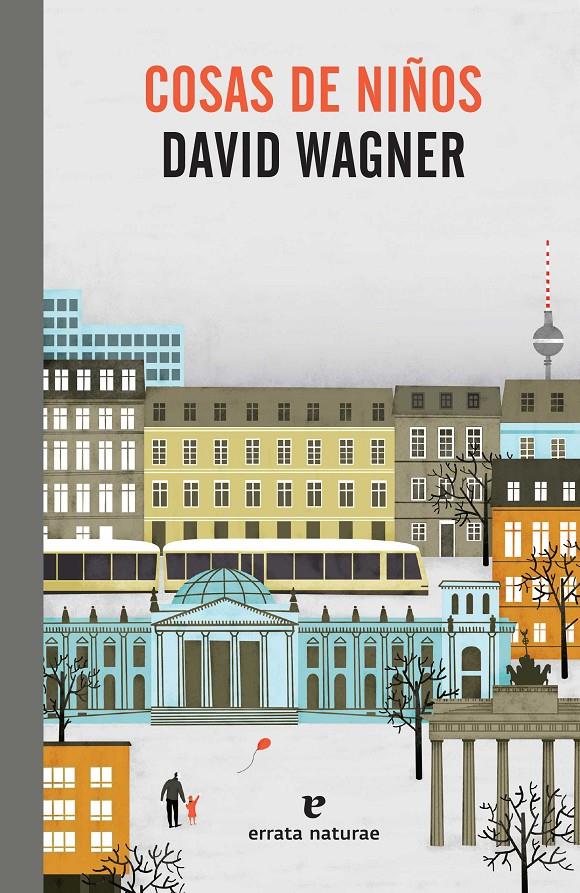 Cosas de niños | Wagner, David | Cooperativa autogestionària