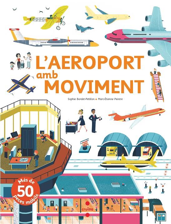 L'aeroport amb moviment | Bordet-Petillon, Sophie | Cooperativa autogestionària