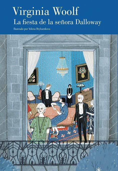 La fiesta de la señora Dalloway (edición ilustrada) | Woolf, Virginia | Cooperativa autogestionària