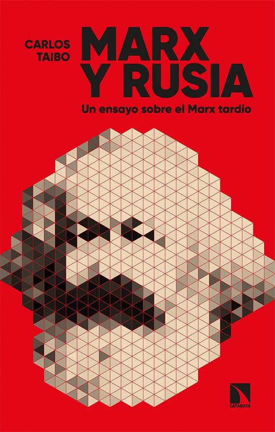 Marx y Rusia | Taibo Arias, Carlos