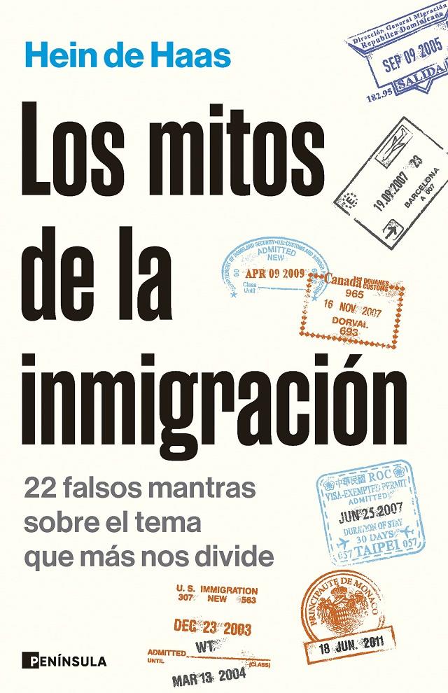 Los mitos de la inmigración | Haas, Hein de | Cooperativa autogestionària