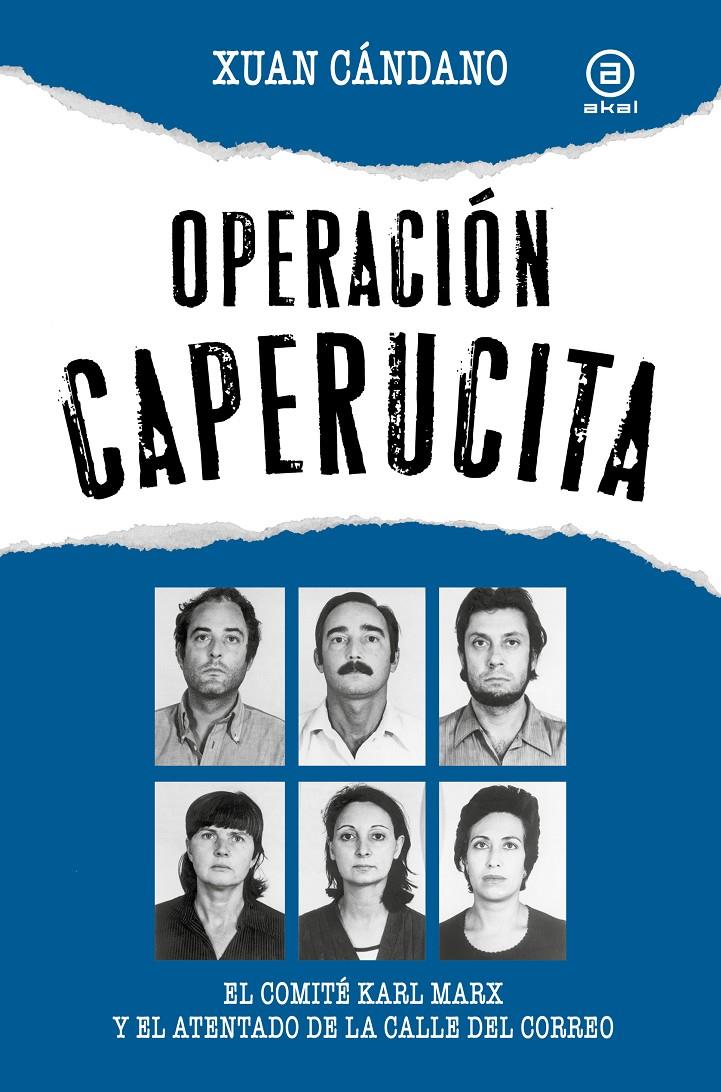 Operación Caperucita | Cándano, Xuan | Cooperativa autogestionària