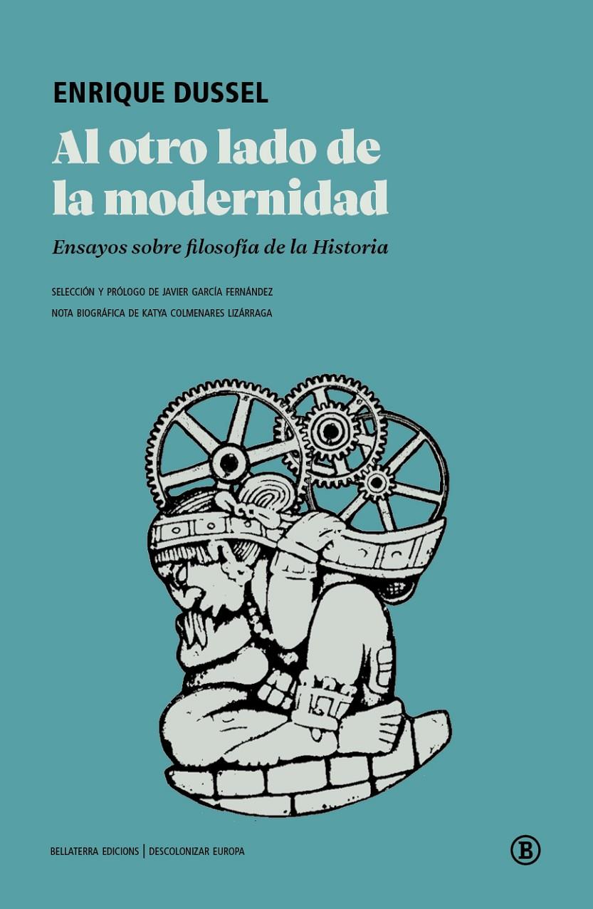 Al otro lado de la modernidad | Dussel, Enrique | Cooperativa autogestionària