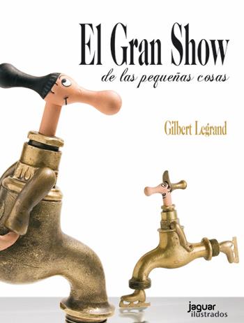 El gran show | Legrand, Gilbert | Cooperativa autogestionària