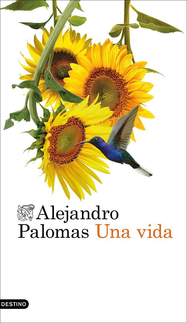 Una vida | Palomas, Alejandro | Cooperativa autogestionària