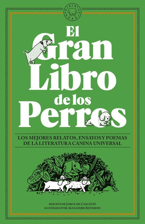 El Gran Libro de los Perros | Varios autores | Cooperativa autogestionària