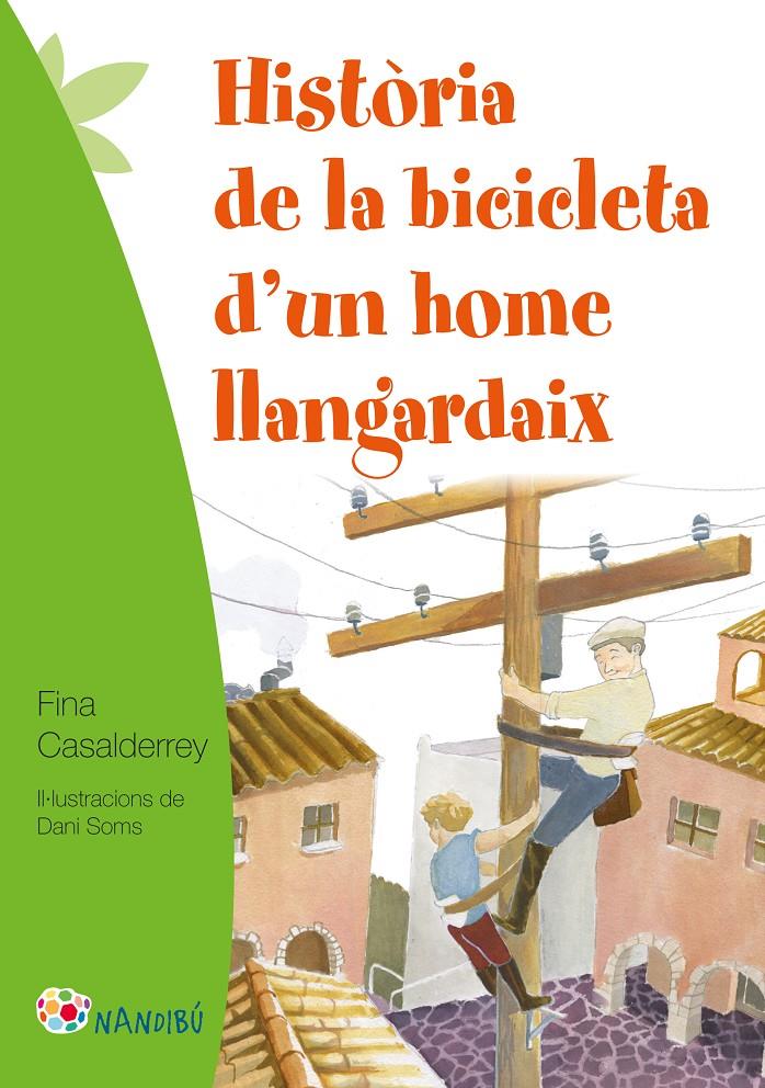 Història de la bicicleta d'un home llangardaix | Casalderrey Fraga, Fina | Cooperativa autogestionària