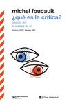 ¿Qué es la crítica? seguido de La cultura de sí | Foucault, Michel | Cooperativa autogestionària