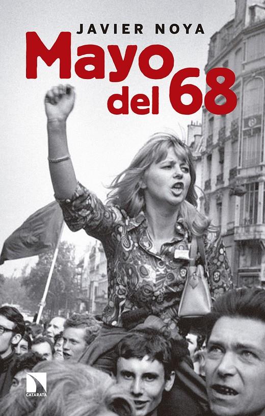 Mayo del 68 | Noya Miranda, Javier | Cooperativa autogestionària