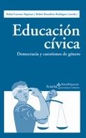 educación cívica. Democrácia y cuestiones de género | VVAA | Cooperativa autogestionària