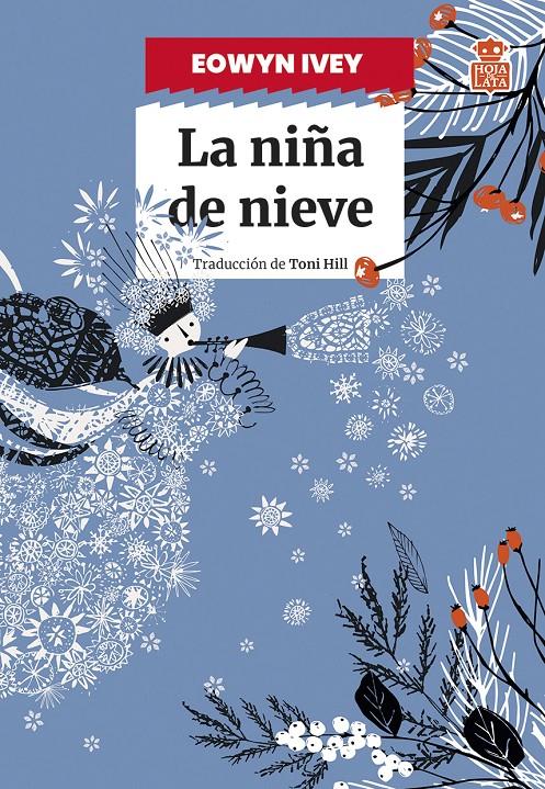 La niña de nieve | Ivey, Eowyn | Cooperativa autogestionària