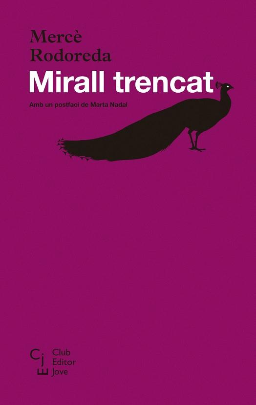 MIRALL TRENCAT | Rodoreda, Mercè