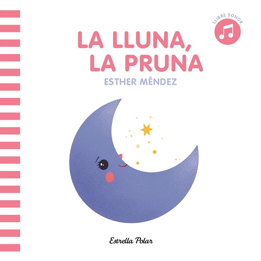 La lluna la pruna (Llibre sonor) | Méndez, Esther | Cooperativa autogestionària