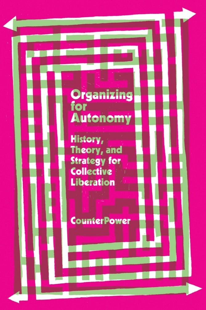 Organizing for autonomy | CounterPower | Cooperativa autogestionària