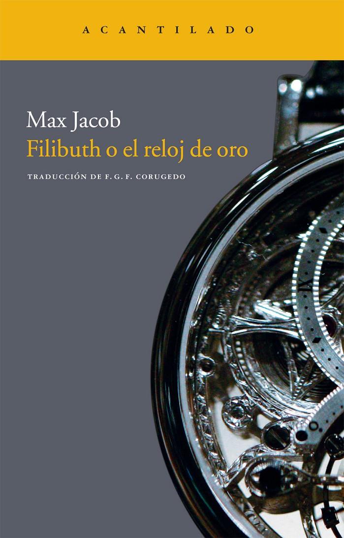 Filibuth o el reloj de oro | Jacob, Max