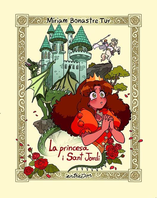 La princesa i Sat Jordi | Bonastre Tur, Míriam | Cooperativa autogestionària