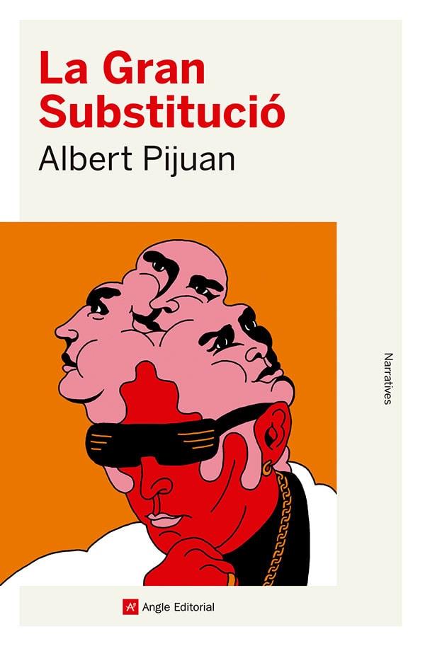 La Gran Substitució | Pijuan Hereu, Albert | Cooperativa autogestionària