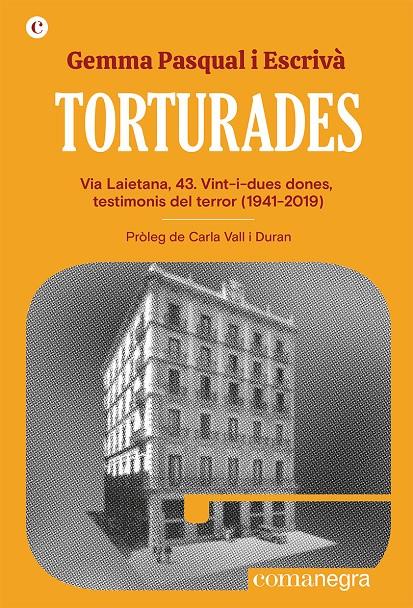 Torturades | Pasqual i Escrivà, Gemma | Cooperativa autogestionària