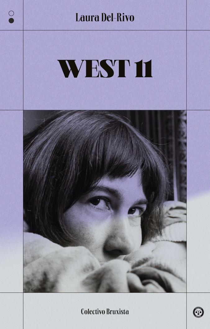 West 11 | Del-Rivo, Laura | Cooperativa autogestionària