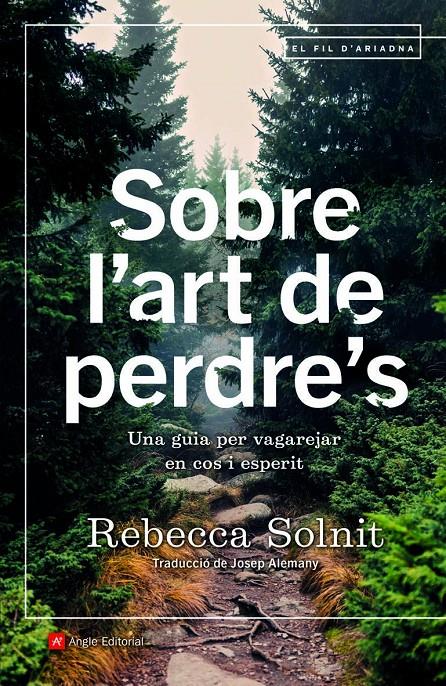 Sobre l'art de perdre's | Solnit, Rebecca | Cooperativa autogestionària