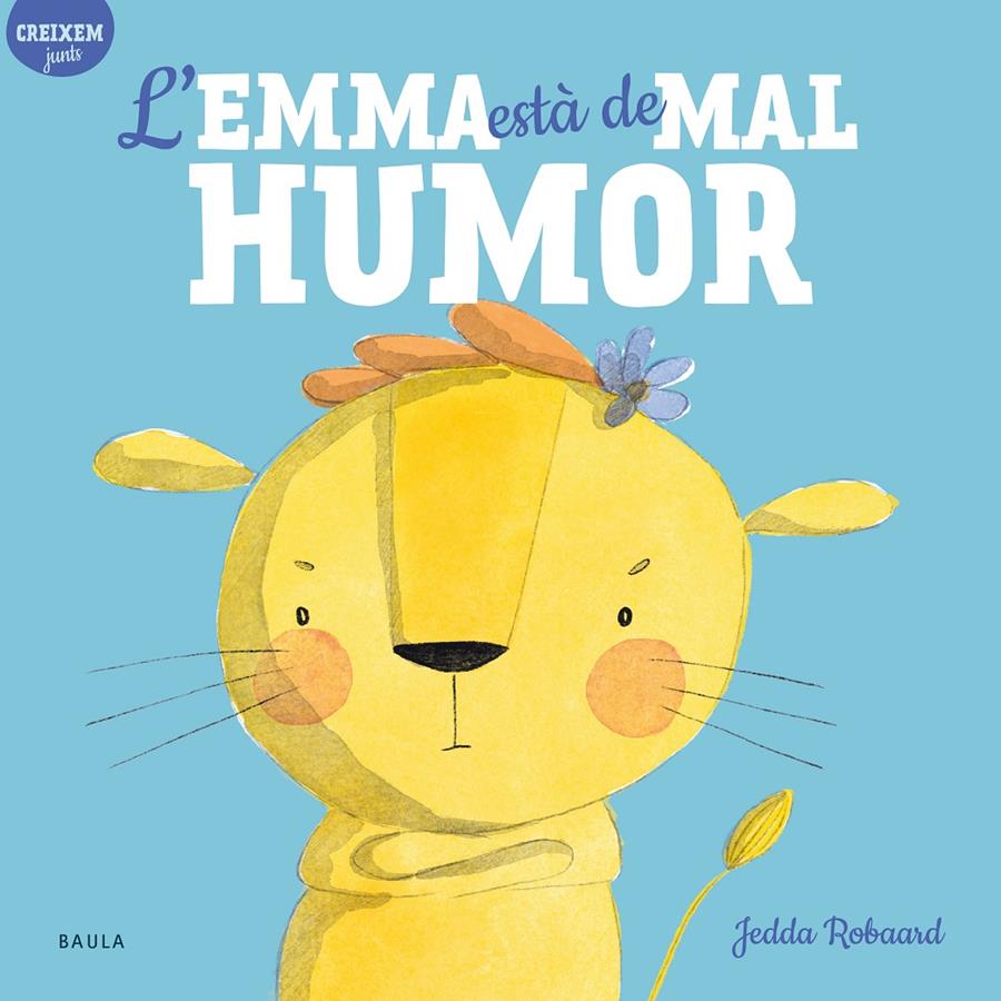 L'Emma està de mal humor | Robaard, Jedda | Cooperativa autogestionària