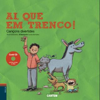 Ai, que em trenco! | Giménez Fajardo, Toni | Cooperativa autogestionària