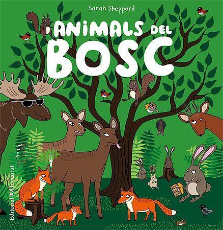 Animals del bosc | Sheppard, Sarah | Cooperativa autogestionària