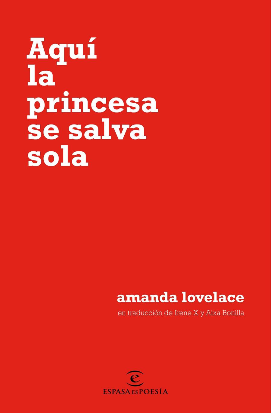 Aquí la princesa se salva sola | Lovelace, Amanda