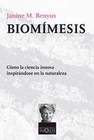 Biomímesis | Benyus, Janine M. | Cooperativa autogestionària