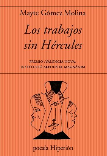 Los trabajos sin Hércules | Gómez Molina, Mayte | Cooperativa autogestionària