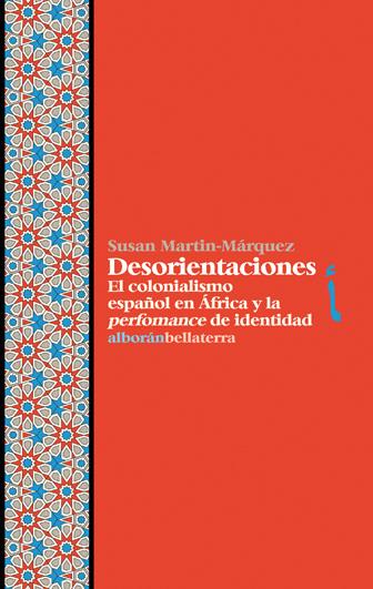 Desorientaciones | Martin-Márquez, Susan | Cooperativa autogestionària