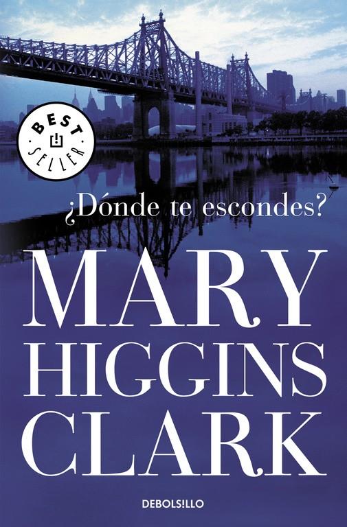 ¿Dónde te escondes? | HIGGINS CLARK,MARY | Cooperativa autogestionària