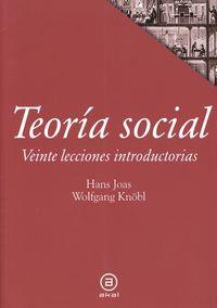 Teoría social | Joas, Hans/Knöbl, Wolfgang | Cooperativa autogestionària