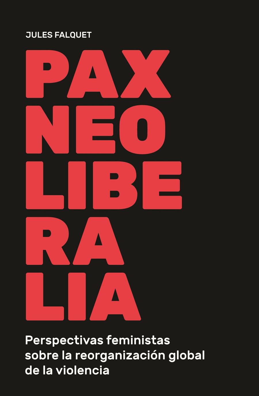 Pax Neoliberalia | Falquet, Jules | Cooperativa autogestionària