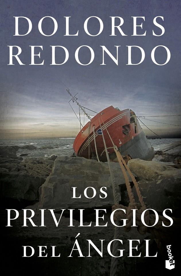 Los privilegios del ángel | Redondo, Dolores | Cooperativa autogestionària