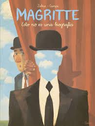 Magritte. Esto no es una biografia | Campi, Thomas - Zabus, Vincent | Cooperativa autogestionària