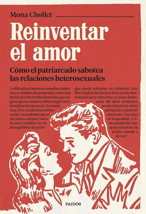 Reinventar el amor | Chollet, Mona | Cooperativa autogestionària