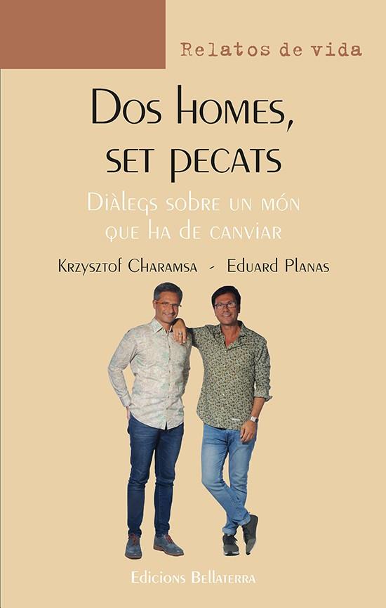 Dos homes, set pecats | CHARAMSA, KRZYSZTOF : PLANAS, EDUARD | Cooperativa autogestionària