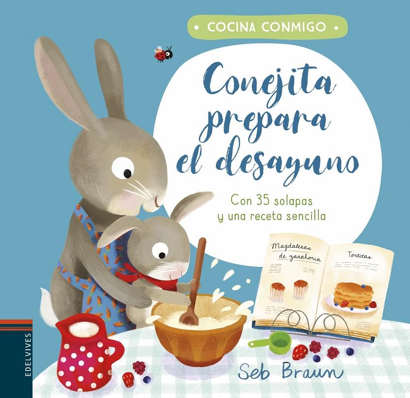 Conejita prepara el desayuno | Smith, Kathryn | Cooperativa autogestionària