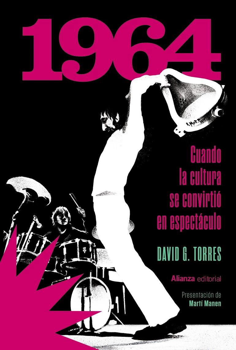 1964. Cuando la cultura se convirtió en espectáculo | G. Torres, David | Cooperativa autogestionària