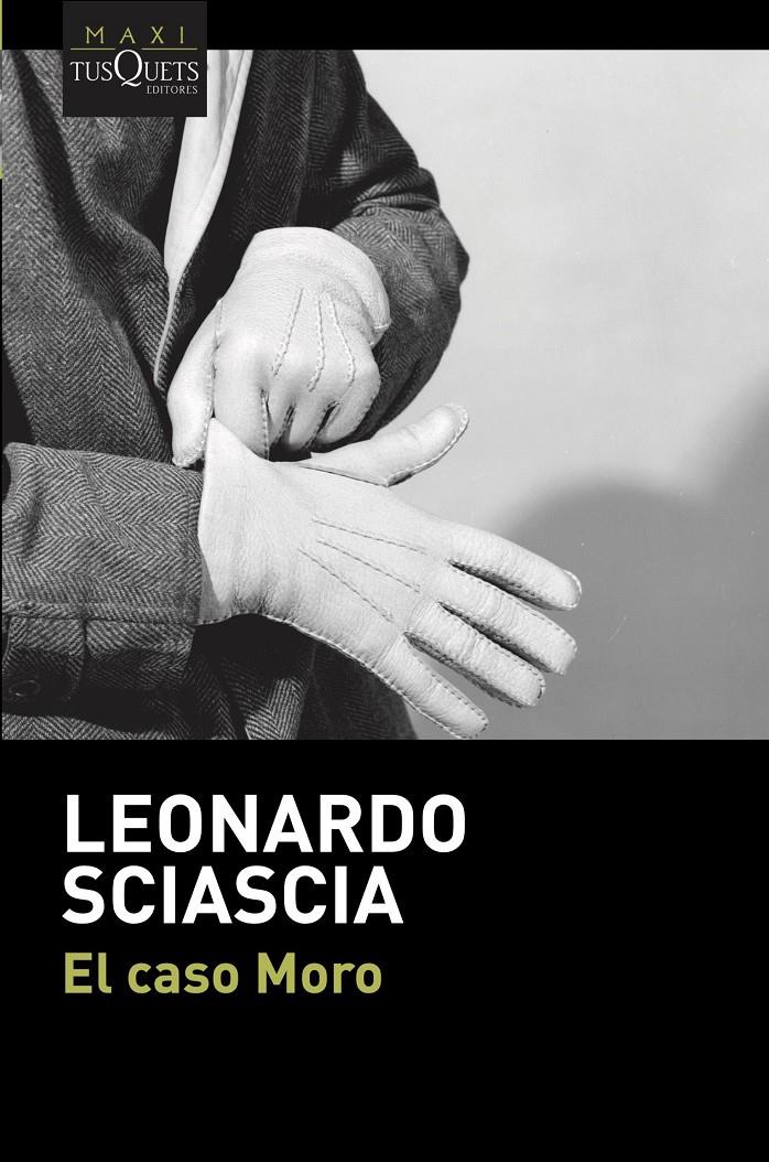 El caso Moro | Sciascia, Leonardo | Cooperativa autogestionària