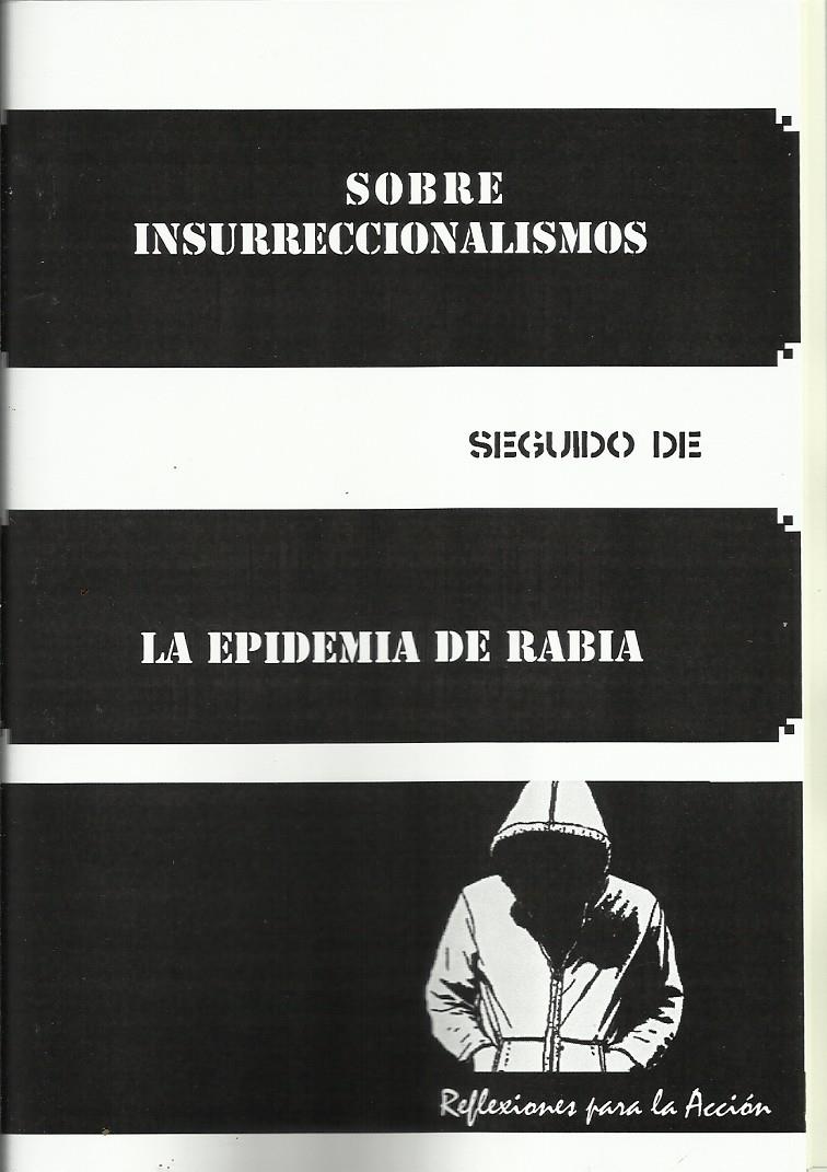 Sobre insurreccionalismos | Cooperativa autogestionària