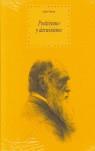 Positivismo y Darwinismo | Pacho, Julián | Cooperativa autogestionària