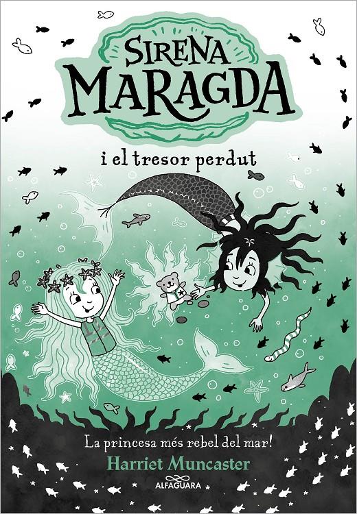 La sirena Maragda 3 - Sirena Maragda i el tresor perdut | Muncaster, Harriet | Cooperativa autogestionària